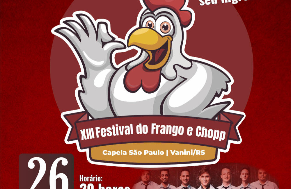 XIII Festival do Frango e Chopp será neste sábado