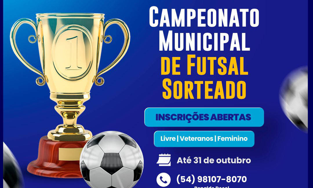 Inscrições abertas para o Municipal de Futsal Sorteado