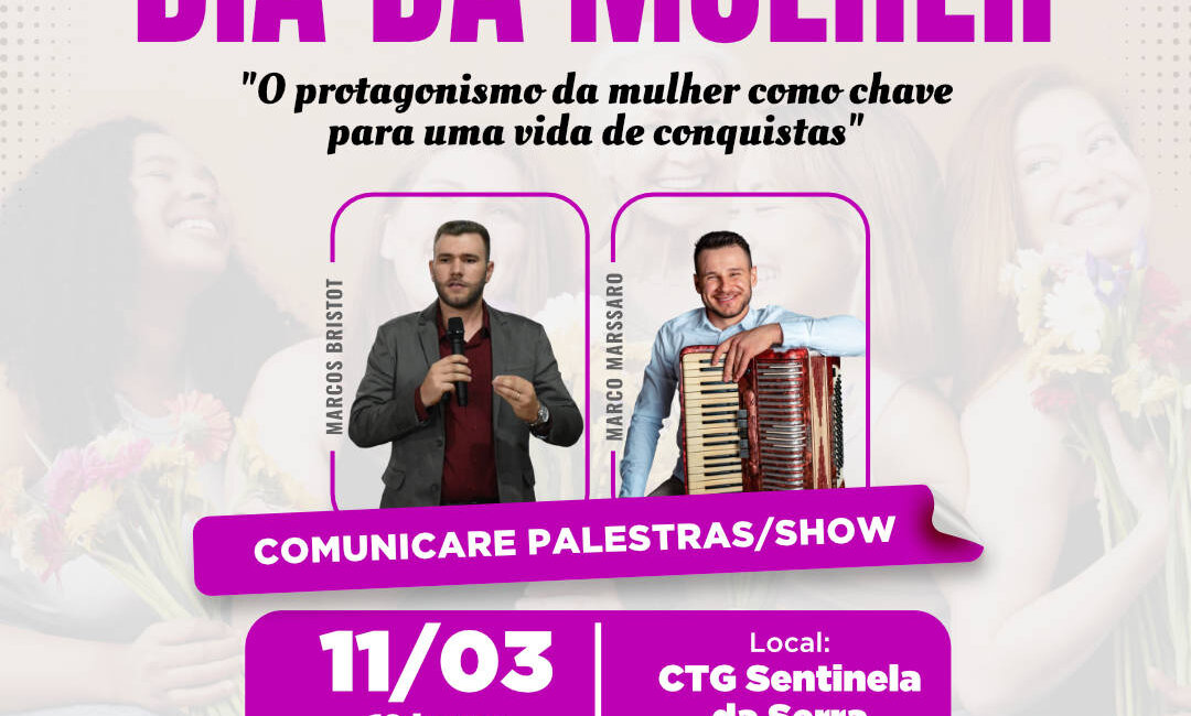 Dia da Mulher será comemorado com palestra/show