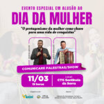 Dia da Mulher será comemorado com palestra/show