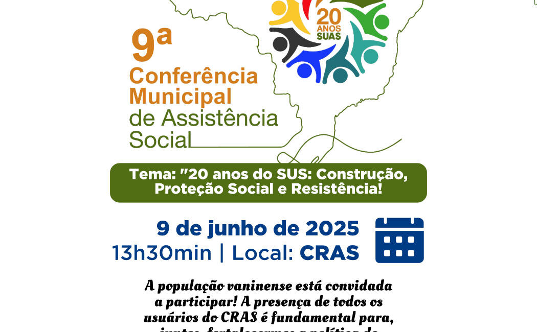 Vanini realiza 9ª Conferência Municipal de Assistência Social na próxima segunda-feira